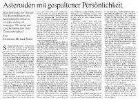 Frankfurter Allgemeine Zeitung für Deutschland (FAZ) 
Asteroiden mit gespaltener Persönlichkeit