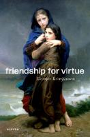 Friendship for Virtue
 0192864262, 9780192864260