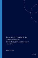 From World To World: An Armamentarium: For the Study Of Poetic Discourse In Translation
 9042013923, 9789042013926