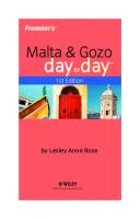 Frommers Malta and Gozo Day by Day (Frommer's Day by Day) [1 ed.]
 0470715537, 9780470715536