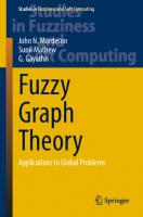 Fuzzy Graph Theory: Applications to Global Problems
 3031231074, 9783031231070