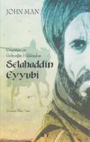 Geçmişin ve Geleceğin Hükümdarı Selahaddin Eyyubi [1 ed.]
 9786050205145