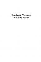 Gendered Violence in Public Spaces: Women's Narratives of Travel in Neoliberal India
 1666902322, 9781666902327