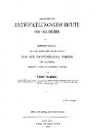 Generelle Morphologie der Organismen. Band 2 Allgemeine Entwickelungsgeschichte der Organismen: Kritische Grundzüge der mechanischen Wissenschaft von den entstehenden Formen der Organismen [Reprint 2019 ed.]
 9783111419336, 9783111054964