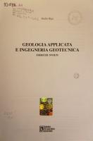 Geologia applicata e ingegneria geotecnica - Esercizi svolti [1 ed.]
 8857900193, 9788857900193