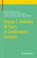 George E. Andrews 80 Years of Combinatory Analysis (Trends in Mathematics)
 3030570495, 9783030570491