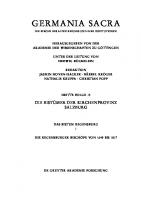 Germania Sacra: Band 13 Die Regensburger Bischöfe von 1649 bis 1817. Die Bistümer der Kirchenprovinz Salzburg. Das Bistum Regensburg 1
 9783110470062, 9783110468182