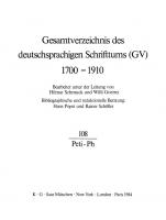 Gesamtverzeichnis des deutschsprachigen Schrifttums: 108: Peti - Ph [108: Peti - Ph]
 9783111453453, 3111453456