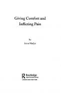 Giving Comfort and Inflicting Pain [1 ed.]
 1598742841, 9781598742848