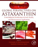Global Perspectives on Astaxanthin: From Industrial Production to Food, Health, and Pharmaceutical Applications [1 ed.]
 0128233044, 9780128233047