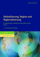 Globalisierung, Region und Regionalisierung: Sozialgeographie alltäglicher Regionalisierungen. Band 2 [3 ed.]
 9783515117555