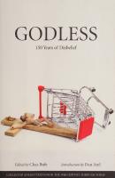 Godless: 150 Years of Disbelief
 162963641X, 9781629636412