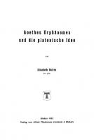 Goethes Urphänomen und die platonische Idee [Reprint 2020 ed.]
 9783111554662, 9783111184975