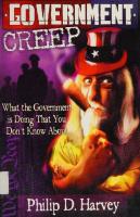 Government Creep: What the Government is Doing that You Don't Know About
 1559502347, 9781559502344