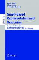 Graph-Based Representation and Reasoning: 27th International Conference on Conceptual Structures, ICCS 2022, Münster, Germany, September 12–15, 2022, ... (Lecture Notes in Artificial Intelligence)
 3031166620, 9783031166624