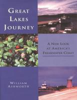 Great Lakes Journey : A New Look at America's Freshwater Coast [1 ed.]
 9780814339992, 9780814328378