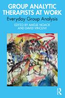 Group Analytic Therapists at Work [1 ed.]
 1032315695, 9781032315690