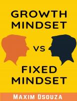 Growth Mindset Vs Fixed Mindset: How to change your mindset for success and growth (Lean Productivity Books)