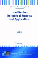 Hamiltonian Dynamical Systems and Applications (NATO Science for Peace and Security Series B: Physics and Biophysics)
 9781402069635, 1402069634