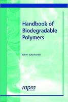 Handbook of Biodegradable Polymers
 1859573894