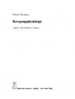 Handbook of Zoology / Handbuch der Zoologie: Tlbd/Part 29 Bewegungsphysiologie. Laufen, Schwimmen, Fliegen [Reprint 2020 ed.]
 9783110849714, 9783110105414