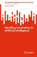 Handling Uncertainty in Artificial Intelligence (SpringerBriefs in Applied Sciences and Technology)
 9819953324, 9789819953325