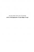 Hans Urs von Balthasar and the Critical Appropriation of Russian Religious Thought
 9780268035365, 0268035369, 9780268087012, 2015031758