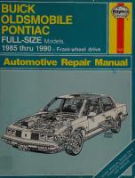 Haynes Buick, Olds & Pontiac Full-Size FWD Models 1985 thru 1990 Automotive Repair Manual [1627]
 1850106274, 9781850106272