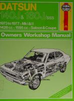 Haynes Datsun 140J & 160J Owners Workshop Manual
 085696235X, 9780856962356