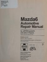 Haynes Mazda6 2003 thru 2012 Automotive Repair Manual [61043]
 1620920735, 9781620920732