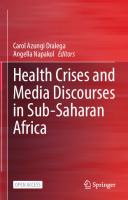 Health Crises and Media Discourses in Sub-Saharan Africa
 3030950999, 9783030950996