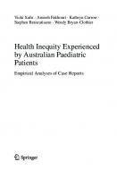 Health Inequity Experienced by Australian Paediatric Patients: Empirical Analyses of Case Reports
 9811633371, 9789811633379
