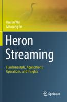 Heron Streaming: Fundamentals, Applications, Operations, and Insights
 3030600939, 9783030600938