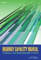 Highway Capacity Manual: A Guide for Multimodal Mobility Analysis [7 ed.]
 030908766X, 9780309087667