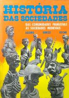História das sociedades - Das comunidades primitivas às sociedades medievais