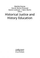 Historical Justice and History Education
 3030704114, 9783030704117