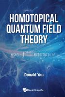 Homotopical quantum field theory
 9789811212857, 9789811212864, 9811212864, 9789811212871, 9811212872