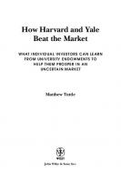 How Harvard and Yale Beat the Market
 0470401761, 9780470401767
