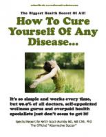 How to Cure Yourself of Any Disease