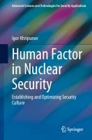 Human Factor in Nuclear Security: Establishing and Optimizing Security Culture
 3031202775, 9783031202773
