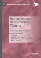 Human Resource Development in Vietnam: Research and Practice (Palgrave Macmillan Asian Business Series)
 303051532X, 9783030515324