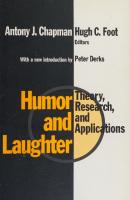 Humor and Laughter: Theory, Research and Applications [2 ed.]
 9780203789469