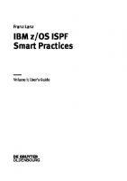 IBM z/OS ISPF Smart Practices: Volume 1 User’s Guide
 9783110375596, 9783110375480