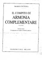 Il compito di armonia complementare, Vol. 1: 53 realizzazioni commentate e 82 bassi da realizzare