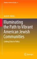 Illuminating the Path to Vibrant American Jewish Communities: Linking Data to Policy (Studies of Jews in Society, 4)
 3031076419, 9783031076411