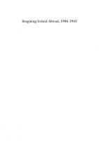 Imagining Ireland Abroad, 1904–1945: Conceiving the Nation, Identity, and Borders in Central Europe
 3030778126, 9783030778125