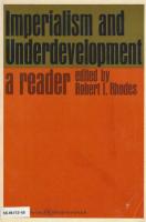 Imperialism and Underdevelopment: A Reader