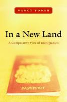 In a New Land: A Comparative View of Immigration
 9780814728598