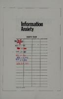 Information Anxiety: What to Do when Information Doesn't Tell You what You Need to Know [1]
 0553348566, 9780553348569