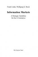 Information Markets: A Strategic Guideline for the I-Commerce
 9783110236101, 9783110236095
